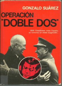 Portada OPERACION DOBLE DOS - GONZALO SUAREZ - PLANETA