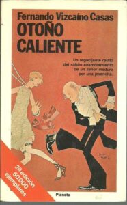 Portada OTOÑO CALIENTE - FERNANDO VIZCAINO CASAS - PLANETA