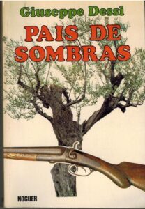 Portada PAIS DE SOMBRAS - GIUSEPPE DESSI - NOGUER