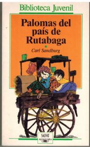 Portada PALOMAS DEL PAIS DE RUTABAGA - CARL SANDBURG - SALVAT ALFAGUARA