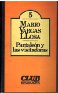Portada PANTALEON Y LAS VISITADORAS - MARIO VARGAS LLOSA - BRUGUERA