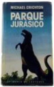 Portada PARQUE JURASICO - MICHAEL CRICHTON - CIRCULO DE LECTORES