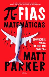 Portada PIFIAS MATEMÁTICAS - MATT PARKER - CRITICA