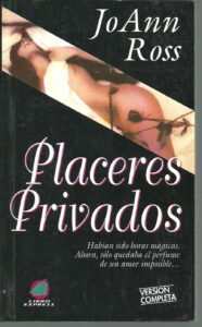 Portada PLACERES PRIVADOS - JO ANN ROSS - ATLANTIDA