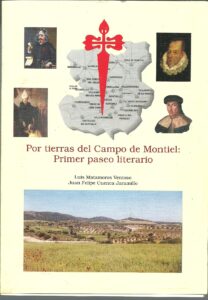 Portada POR TIERRAS DEL CAMPO DE MONTIEL: PRIMER PASEO LITERARIO - LUIS MATAMOROS VENTOSO. JUAN FELIPE CUENCA JARAMILL - VILLAVENTO