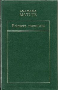 Portada PRIMERA MEMORIA - ANA  MARIA MATUTE - ORBIS