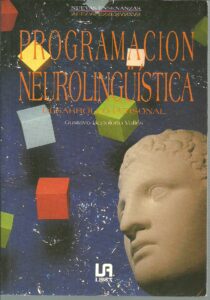 Portada PROGRAMACION NEUROLINGUISTICA. DESARROLLO PERSONAL - GUSTAVO BERTOLOTTO - LIBSA