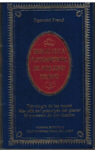 Portada PSICOLOGIA DE LAS MASAS MAS ALLA DEL PRINCIPIO DEL PLACER EL PORVENIR DE UNA ILUSION - SIGMUND FREUD - ALIANZA