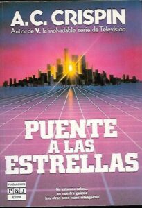 Portada PUENTE A LAS ESTRELLAS - A C CRISPIN - PLAZA Y JANES