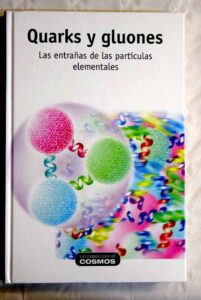 Portada QUARKS Y GLUONES - VARIOS AUTORES - RBA