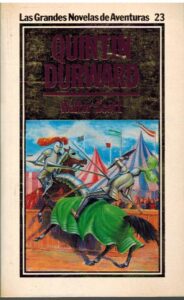 Portada QUINTIN DURWARD - WALTER SCOTT - ORBIS