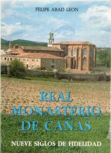 Portada REAL MONASTERIO DE CAÑAS - FELIPE ABAD LEON - OCHOA
