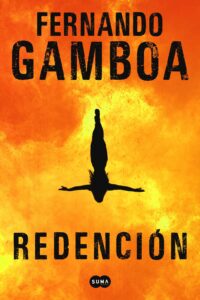 Portada REDENCIÓN - FERNANDO GAMBOA - SUMA DE LETRAS