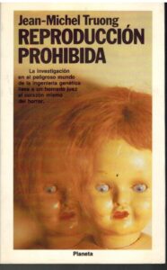 Portada REPRODUCCION PROHIBIDA - JEAN MICHEL TRUONG - PLANETA