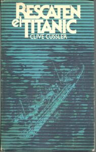 Portada RESCATEN EL TITANIC - CLIVE CUSSLER - CIRCULO DE LECTORES
