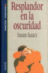 Portada RESPLANDOR EN LA OSCURIDAD - SUSAN ISAACS - SALVAT