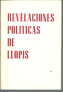 Portada REVELACIONES POLITICAS DE LLOPIS - LLOPIS - AMIGOS DEL PROGRESO