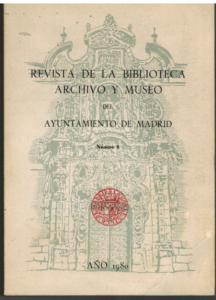 Portada REVISTA DE LA BIBLIOTECA ARCHIVO Y MUSEO DEL AYUNTAMIENTO DE MADRID. NUMERO 6 - - -