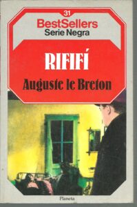 Portada RIFIFI - AUGUSTE LE BRETON - PLANETA