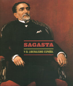 Portada SAGASTA Y EL LIBERALISMO ESPAÑOL - VARIOS AUTORES - FUNDACION BBVA