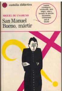 Portada SAN MANUEL BUENO MARTIR - MIGUEL DE UNAMUNO - CASTALIA DIDACTICA