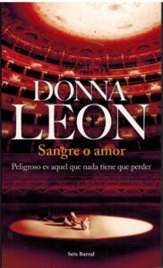 Portada SANGRE O AMOR - DONNA LEON - SEIX BARRAL