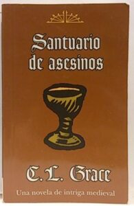 Portada SANTUARIO DE ASESINOS - C.L GRACE  - EDICIONES B