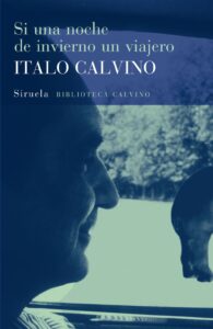 Portada SI UNA NOCHE DE INVIERNO UN VIAJERO... - ITALO CALVINO - SIRUELA