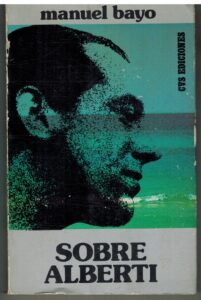 Portada SOBRE ALBERTI - MANUEL BAYO - CVS EDICIONES