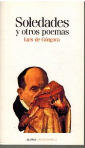Portada SOLEDADES Y OTROS POEMAS - LUIS DE GONGORA - EL PAIS