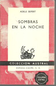 Portada SOMBRAS EN LA NOCHE - ADELE SEIFERT - ESPASA CALPE