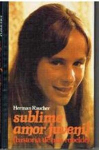 Portada SUBLIME AMOR JUVENIL - HERMAN RAUCHER - CIRCULO DE LECTORES