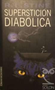 Portada SUPERSTICION DIABOLICA - R L STINE - CIRCULO DE LECTORES