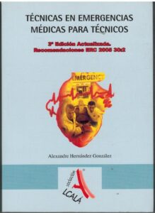 Portada TECNICAS EN EMERGENCIAS MEDICAS PARA TECNICOS - ALEXANDRE HERNANDEZ GONZALEZ - ASOCIACION ALCALA