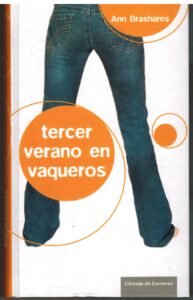 Portada TERCER VERANO EN VAQUEROS - ANN BRASHARES - CIRCULO DE LECTORES
