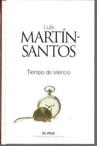 Portada TIEMPO DE SILENCIO - LUIS MARTIN SANTOS - EL PAIS