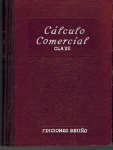 Portada TRATADO DE CALCULO COMERCIAL. CALCULO COMERCIAL - NO INDICA - BRUÑO