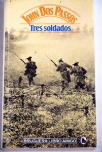 Portada TRES SOLDADOS - JOHN DOS PASSOS - BRUGUERA