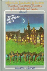 Portada TRISTIN TRISTANA TRISTON Y LA COLADA DEL SEÑOR - SEBASTIAN BAUTISTA DE LA TORRE - DONCEL