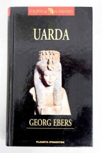 Portada UARDA - GEORG EBERS - PLANETA DEAGOSTINI