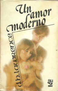 Portada UN AMOR MODERNO - D H LAWERENCE - LUIS DE CARALT