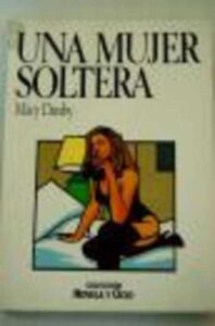 Portada UNA MUJER SOLTERA - MARY DANBY - SALVAT