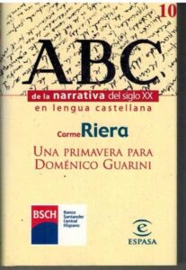 Portada UNA PRIMAVERA PARA DOMENICO GUARINI - CARME RIERA - ESPASA