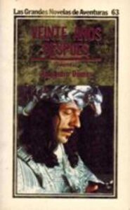 Portada VEINTE AÑOS DESPUES. VOLUMEN II - ALEJANDRO DUMAS - ORBIS