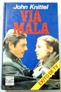 Portada VIA MALA - JOHN KNITTEL - PLAZA Y JANES