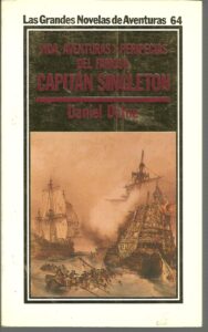 Portada VIDA AVENTURAS Y PERIPECIAS DEL FAMOSO CAPITAN SINGLETON - DANIEL DEFOE - ORBIS