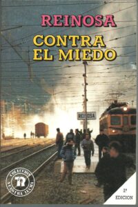 Portada CONTRA EL MIEDO - REINOSA - EDITORIAL REVOLUCION