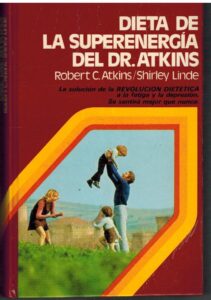 Portada DIETA DE LA SUPERENERGIA DEL DR. ATKINS - ROBERT C. ATKINS / SHIRLEY LINDE - PLANETA GRIJALBO