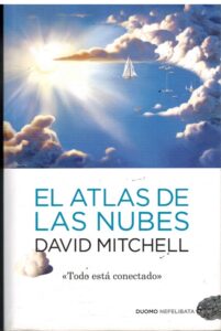 Portada EL ATLAS DE LAS NUBES - DAVID MITCHELL - DUOMO EDICIONES