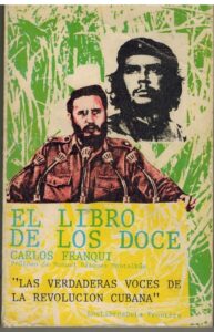 Portada EL LIBRO DE LOS DOCE - CARLOS FRANQUI - LOS LIBROS DE LA FRONTERA